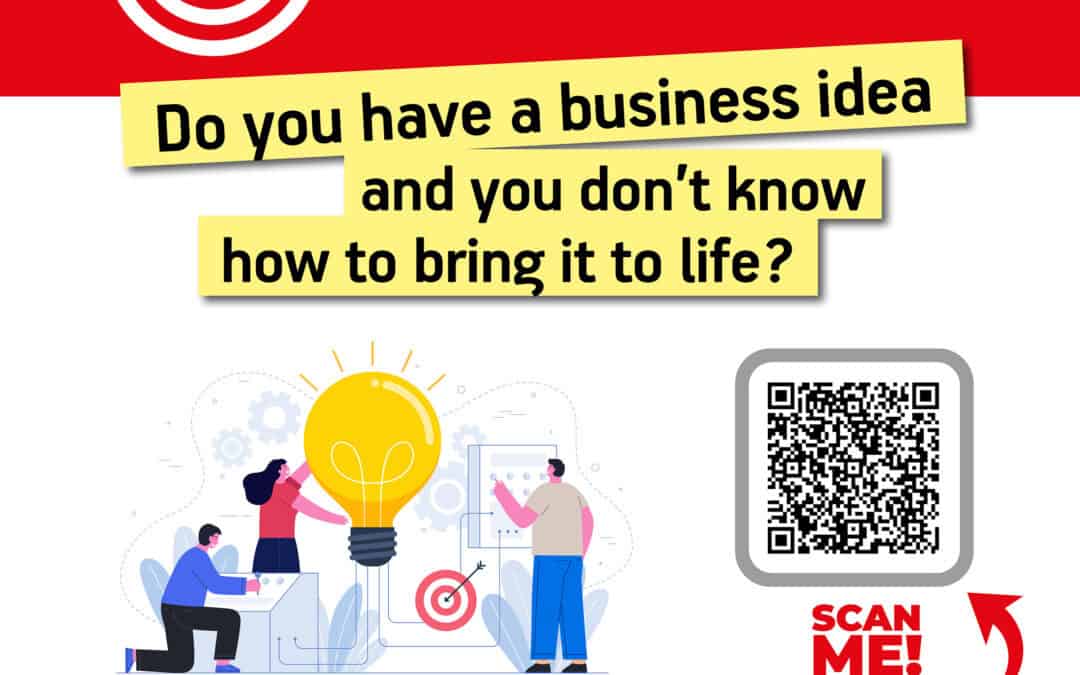 BRING YOUR BUSINESS IDEA TO LIFE
